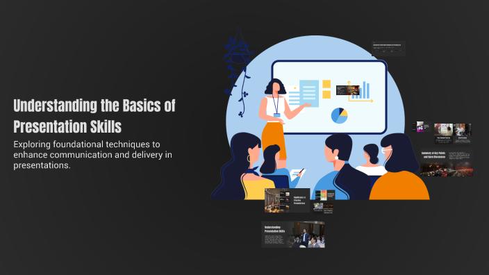 Understanding the Basics of Presentation Skills by andrew alexander on ...
