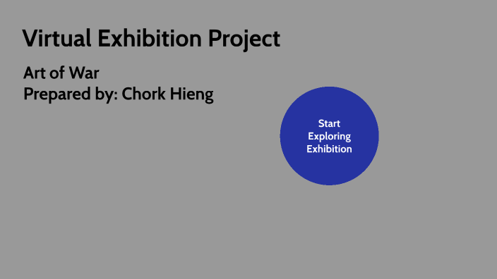 Exhibition Project by CHORK HIENG on Prezi
