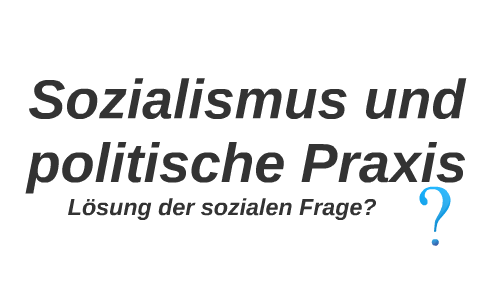 Sozialismus Und Politische Praxis By Zoe Tenholt