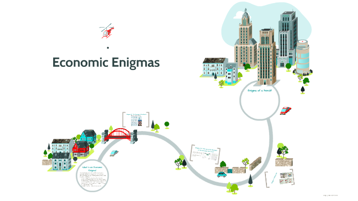 Economic Enigmas By Phillip Zamora