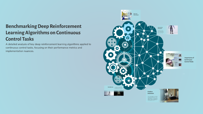 Benchmarking Deep Reinforcement Learning Algorithms on Continuous ...