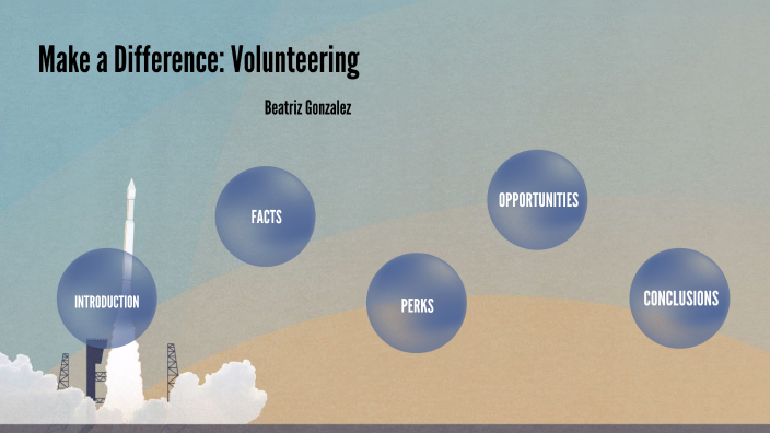 Volunteering by Beatriz Gonzalez on Prezi