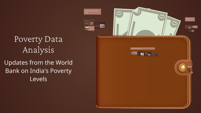 Poverty Data Analysis by Abhishek Aggarwal on Prezi