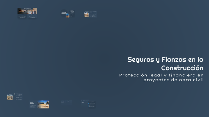 Seguros y Fianzas en la Construcción by Ulises Lopez Miranda on Prezi