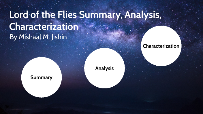 Lord of the Flies Summary, Analysis, Characterization by Mishaal ...