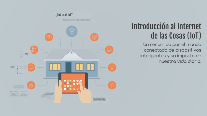 Introducción al Internet de las Cosas (IoT) by salome monedero on Prezi