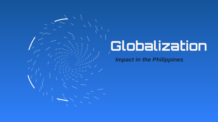 impact-of-globalization-in-the-philippines-by-marc-esteban