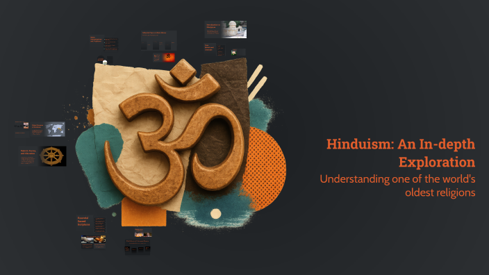 Hinduism: An In-depth Exploration by on Prezi
