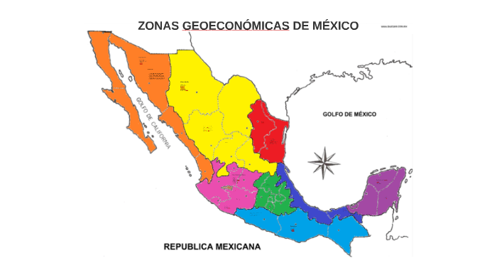 ZONAS GEOECONÓMICAS DE MÉXICO By Daniela Romero On Prezi