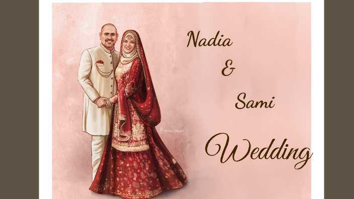 Nadia-wedding by Reem Quraini on Prezi Next