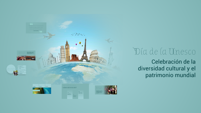 Día de la Unesco by samuel alonso chilo nina on Prezi
