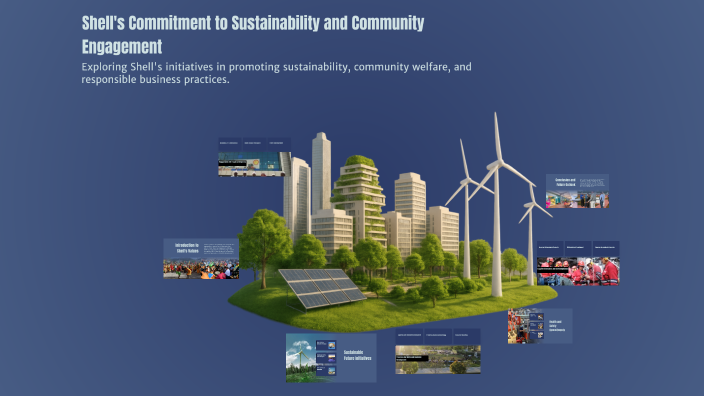 Shell's Commitment to Sustainability and Community Engagement by Lylia ...