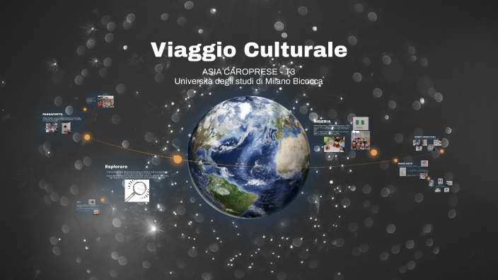 Viaggio Culturale by Asia Caroprese on Prezi