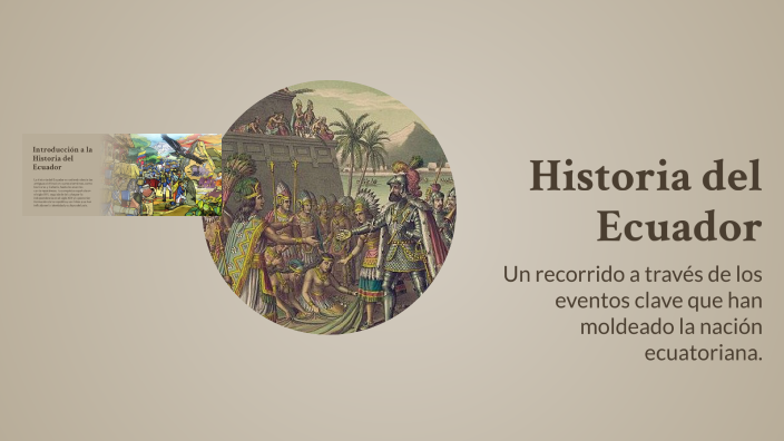 Historia del Ecuador by Camila Saltos on Prezi
