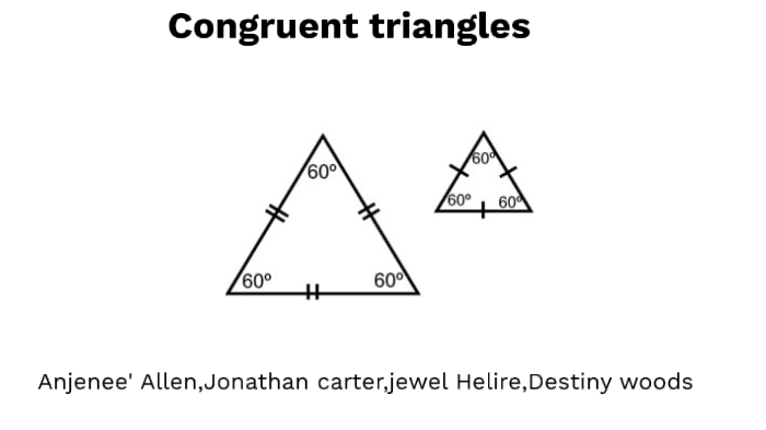 Congruent triangles by Anjenee Allen on Prezi