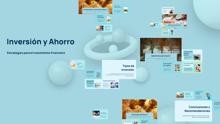 Inversión y Ahorro by Luisa Suarez M on Prezi