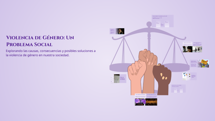 Violencia de Género: Un Problema Social by Gabriela Barreto on Prezi