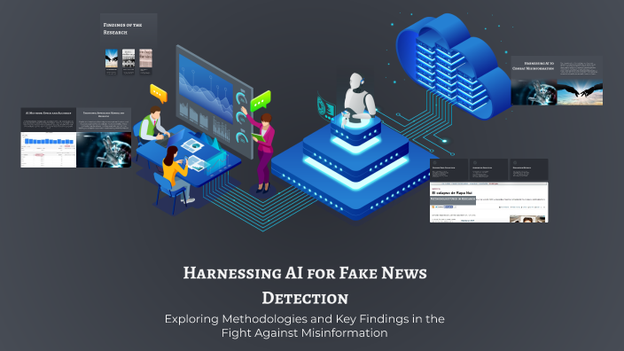 Harnessing AI for Fake News Detection by Muhammad Ali on Prezi