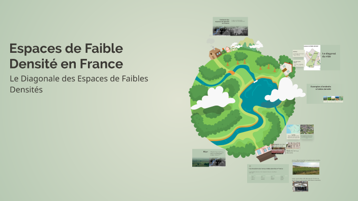 Espaces de Faible Densité en France by Manon Maury on Prezi