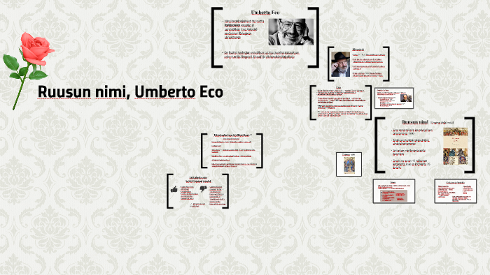 Ruusun nimi, Umberto Eco by laura sakari on Prezi Next