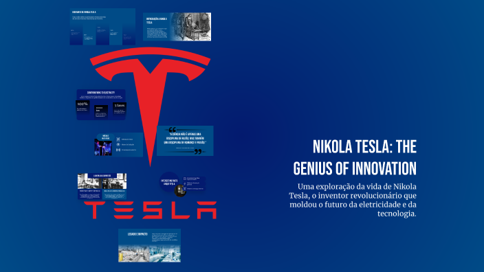 Nikola Tesla: The Genius of Innovation by a18046 on Prezi