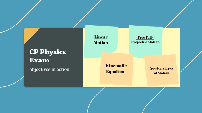 Physics CP Midterm by Shanleigh Evans on Prezi