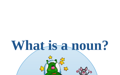 What Is A Noun By Teri Mckeen