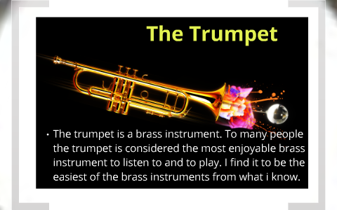 Physics of a Trumpet by Marcia D on Prezi