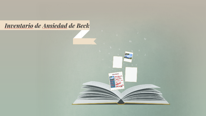Inventario de Ansiedad de Beck by Nana del Rio on Prezi