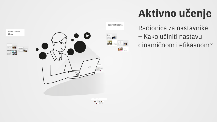 Aktivno učenje by Vesna Pejovic on Prezi