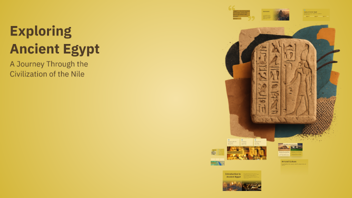 Exploring Ancient Egypt by Mohammed Tarek Mohammed Tarek on Prezi