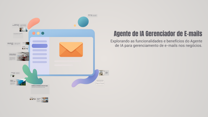 Agente de IA Gerenciador de E-mails by William Eustáquio on Prezi