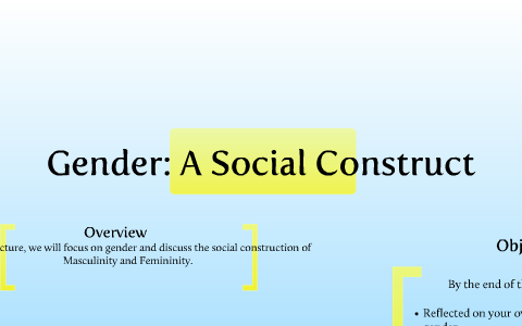 Social Construction Of Gender By Karen Buckley