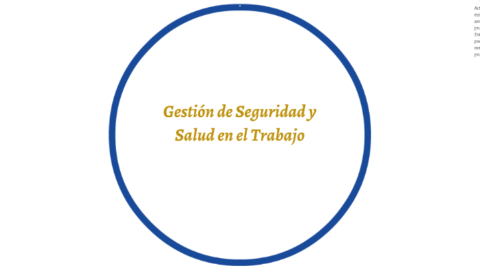 Gestión de Seguridad y Salud en el Trabajo by Mary Ann Rossi on Prezi