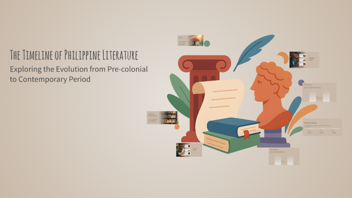 The Timeline of Philippine Literature by BUENA ABESTILLA on Prezi