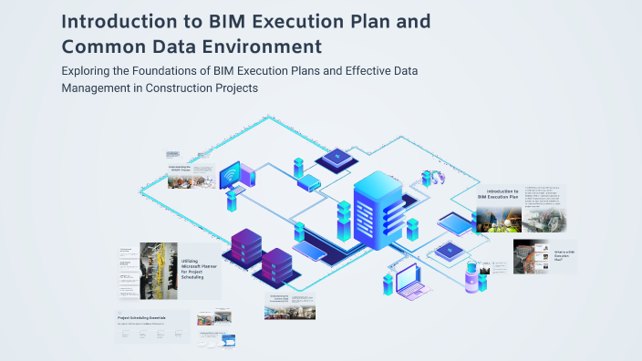 Introduction to BIM Execution Plan and Common Data Environment by Mark ...