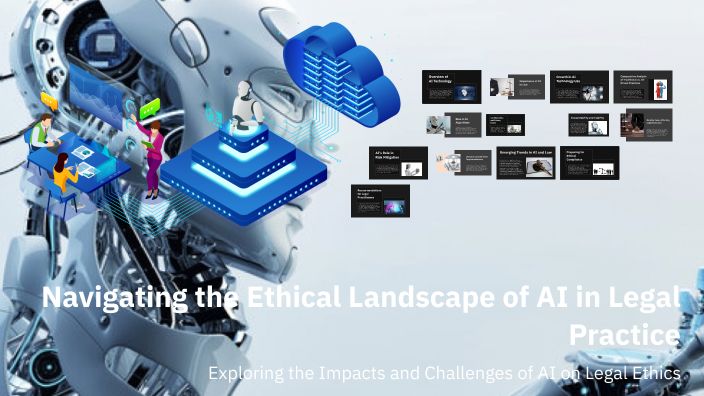 Navigating the Ethical Landscape of AI in Legal Practice by Eileen Lee ...