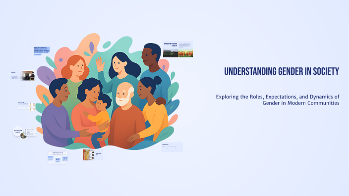 Understanding Gender in Society by JANELLE PAOLA SOMERA on Prezi