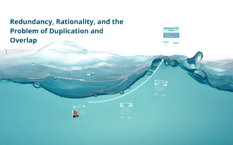 Problem Duplication Redundancy, Rationality, and the Problem of Duplication and by Steve ...