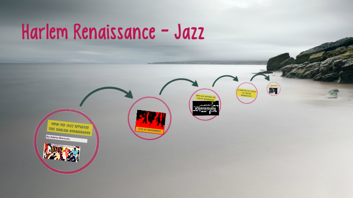 Harlem Renaissance by Zabria NImmons on Prezi