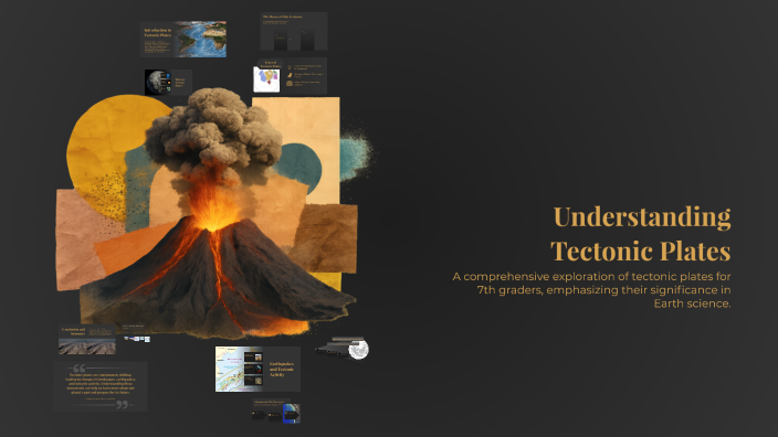 Understanding Tectonic Plates by Mariela Salazar on Prezi