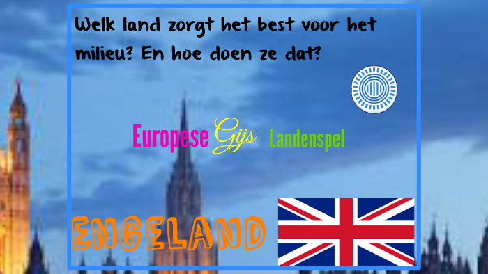 welk land gaat het best om met het milieu by engeland