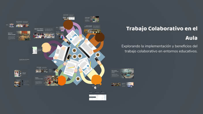 TRABAJO COLABORATIVO by Mishell De Avila on Prezi