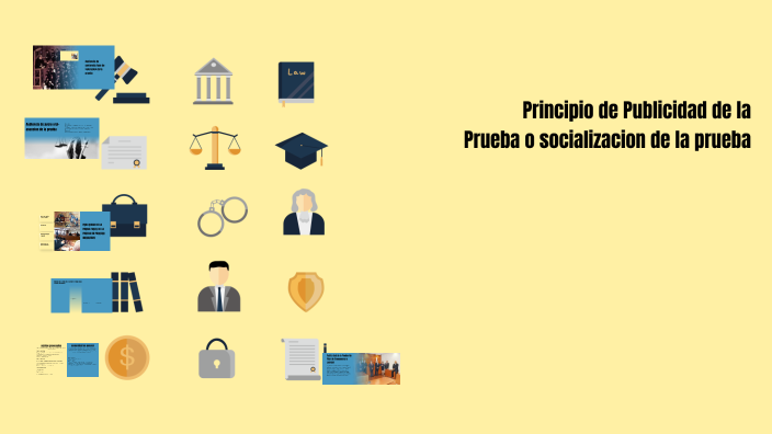Principio de Publicidad de la Prueba by melany jimenez calderon on Prezi