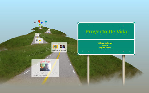 Proyecto De vida by Khristian Rodriguez on Prezi