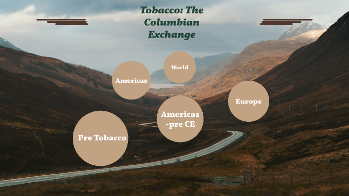 tobacco-columbian-exchange-by-bodhi-nesbit