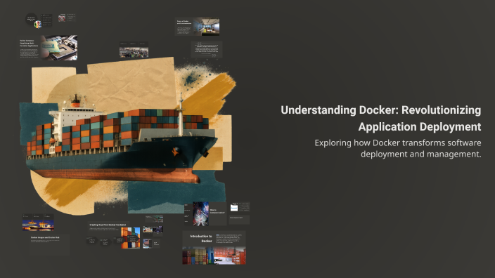 Understanding Docker: Revolutionizing Application Deployment by Ahmed ...