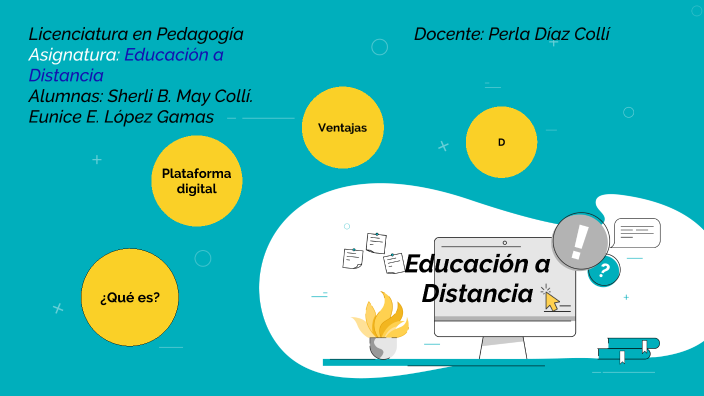 Educación a Distancia by E. Elizabeth López Gamas on Prezi