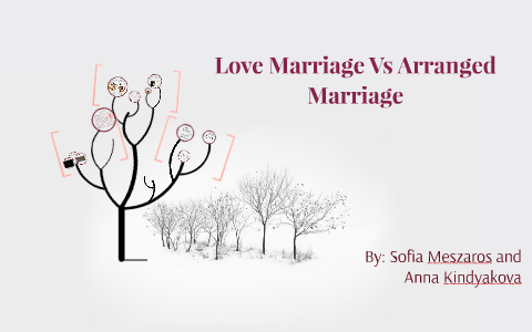 presentation on love marriage vs arranged marriage