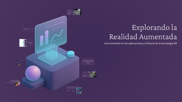 Explorando la Realidad Aumentada by Alonso Martinez on Prezi